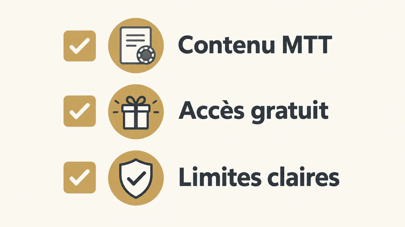 Checklist des critères contenu MTT, accès gratuit et limites claires
