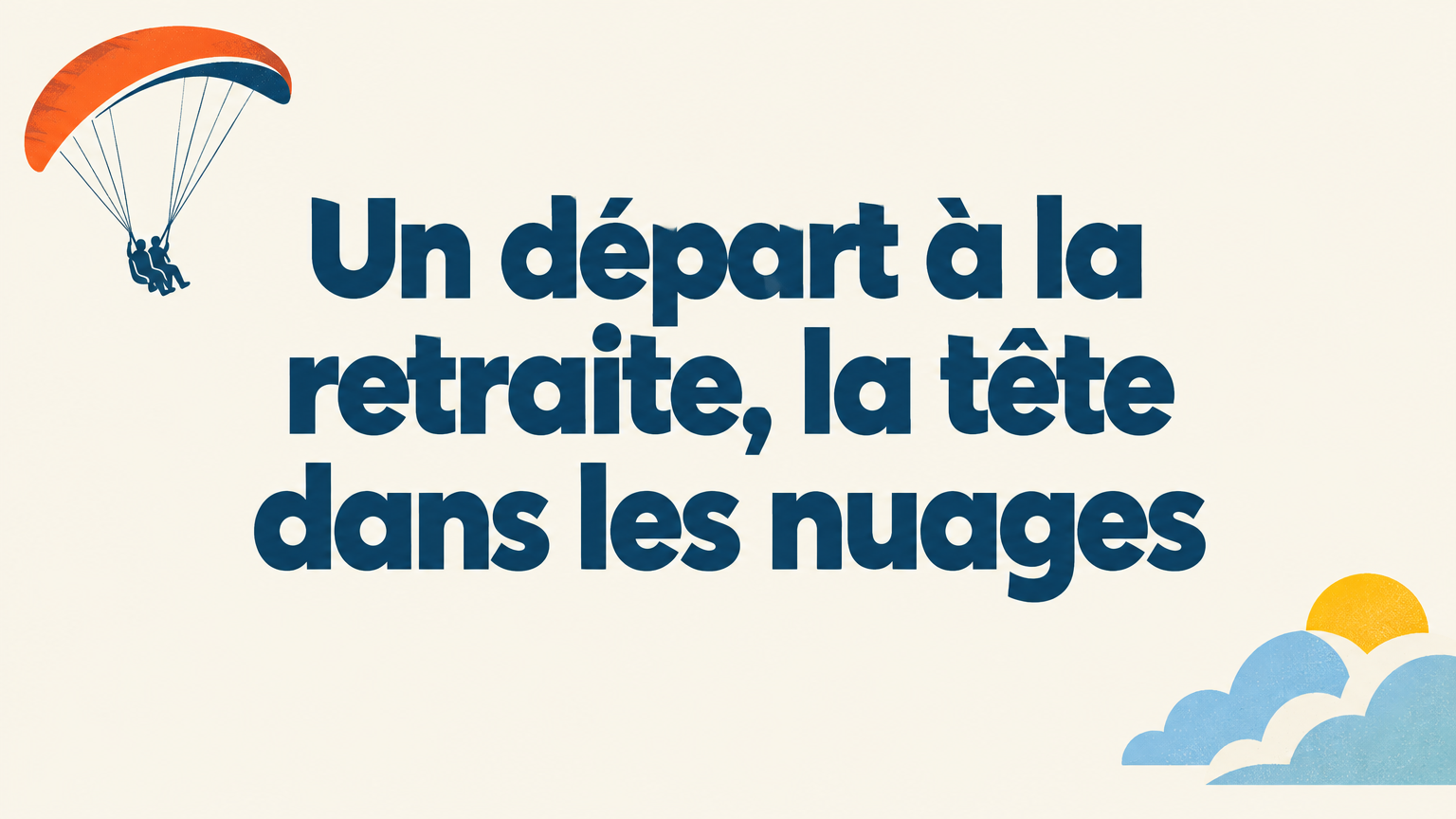 Quel cadeau de départ à la retraite choisir en parapente ?