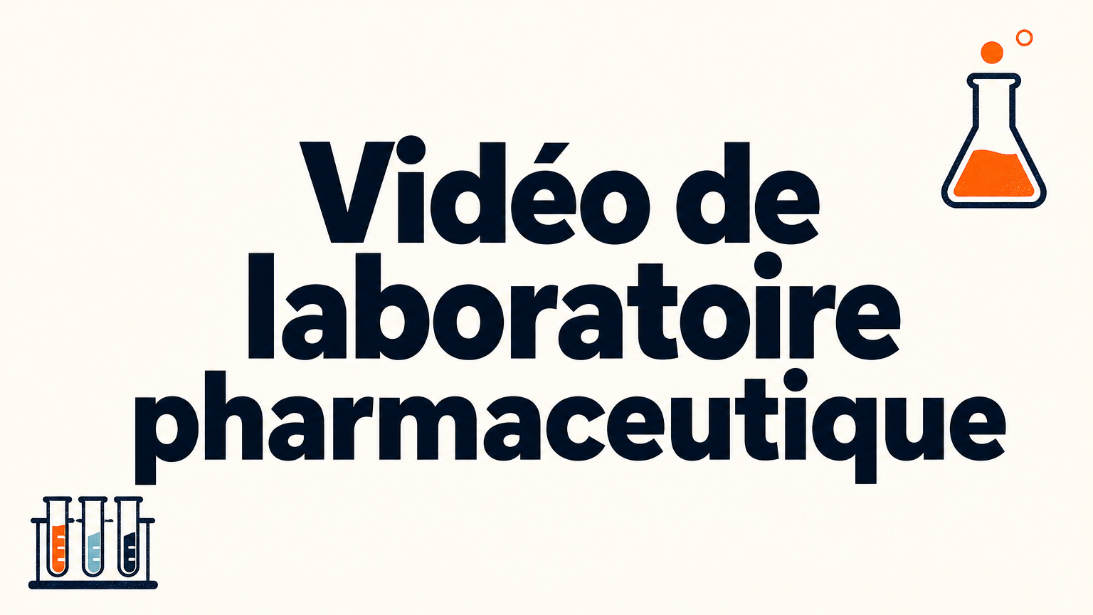 Vidéo de laboratoire pharmaceutique : guide corporate