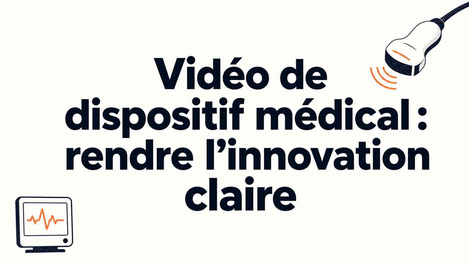 Vidéo de dispositif médical : guide pour les entreprises